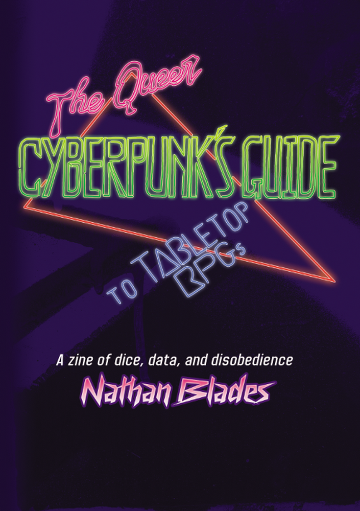 The Queer Cyberpunk's Guide to Tabletop RPGs