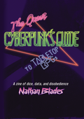 The Queer Cyberpunk's Guide to Tabletop RPGs