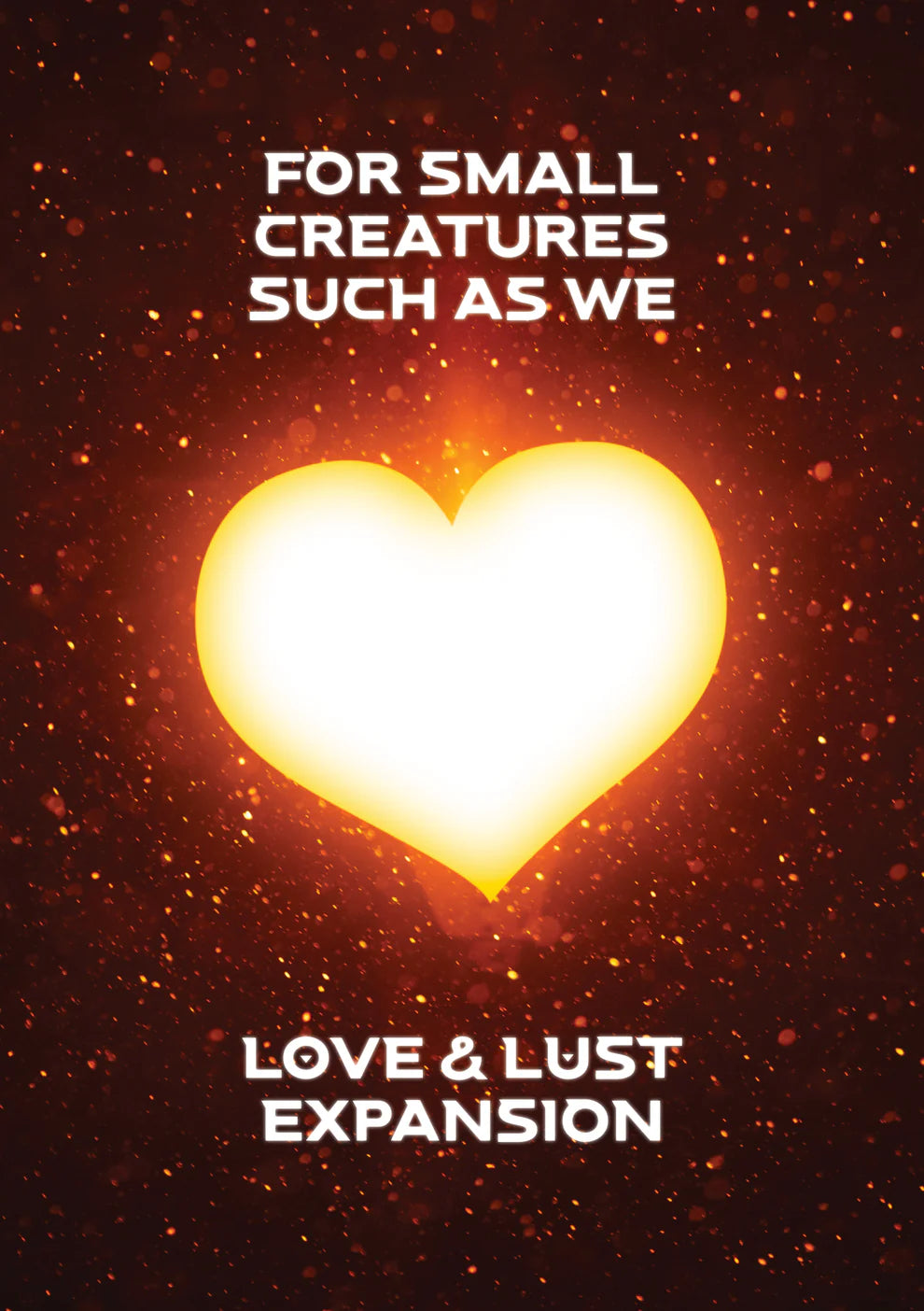 For Small Creatures Such As We