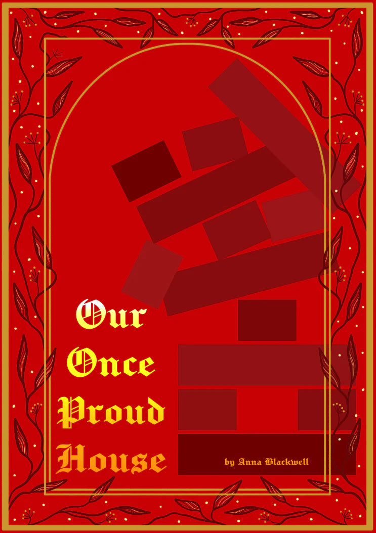 Our Once Proud House