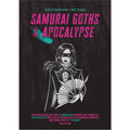 Samurai Goths of the Apocalypse